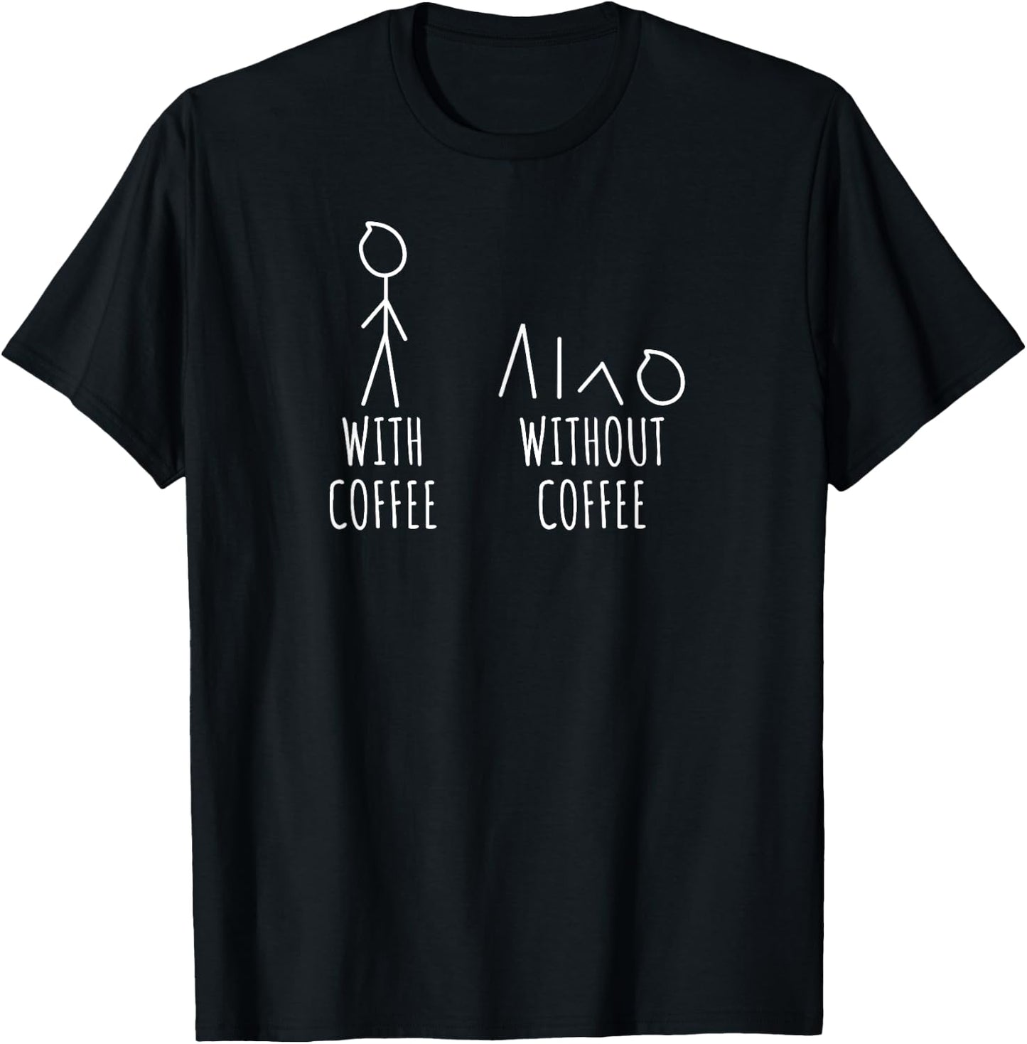 Stickman Coffee Stick Figure Funny Sarcasm T-Shirt - T-Shirt | Black