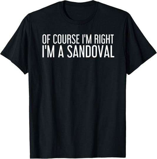SANDOVAL Gift Funny Surname Family Tree Birthday Reunion T-Shirt - T-Shirt | Black