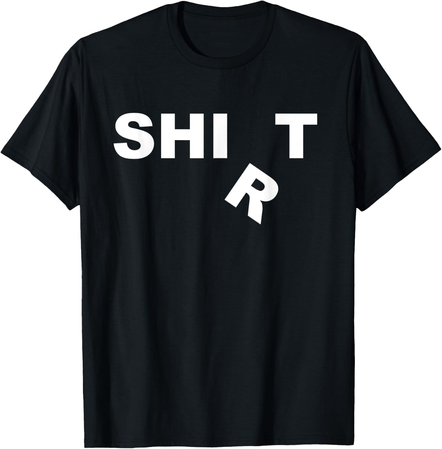 Funny that Says Shirt. Word Play Gift T-Shirt - T-Shirt | Black