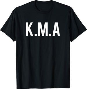 KMA, or Kiss my A--. retirement design T-Shirt - T-Shirt | Black
