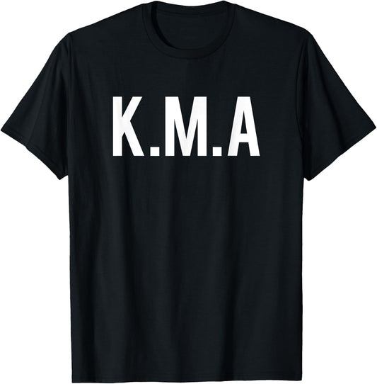 KMA, or Kiss my A--. retirement design T-Shirt - T-Shirt | Black