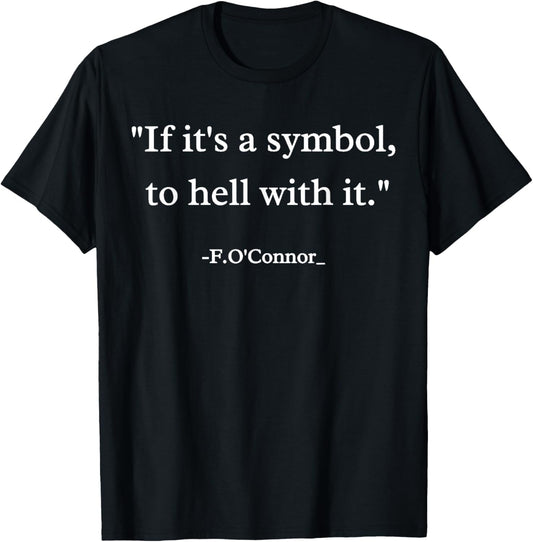 Funny Christian If It's A Symbol To Hell With It Family T-Shirt - T-Shirt | Black
