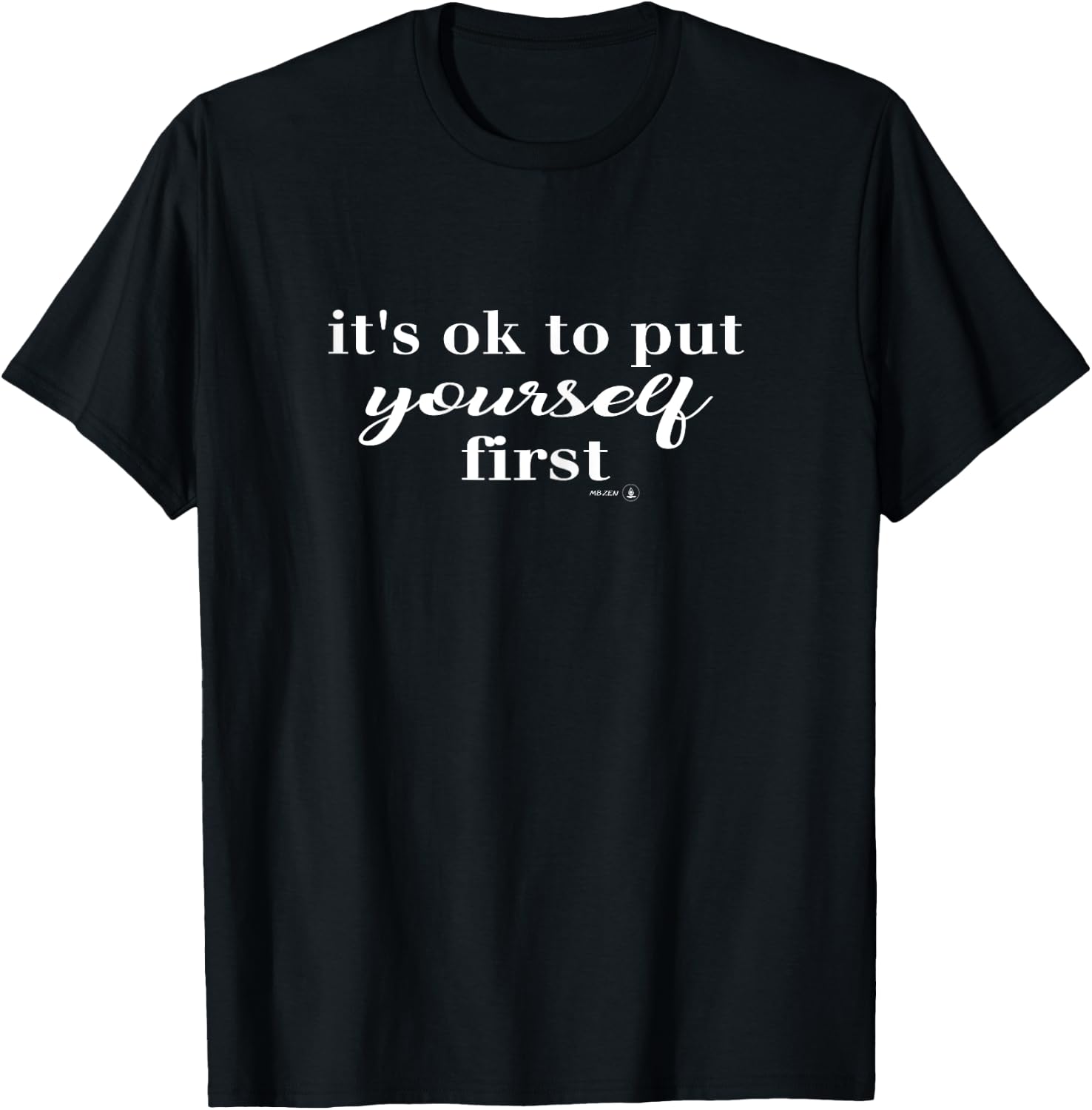 Inspirational Quote Yoga Clothing White Wording T-Shirt - T-Shirt | Black