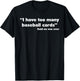 Funny Baseball Card Women Baseball Card Collecting T-Shirt - T-Shirt | Black