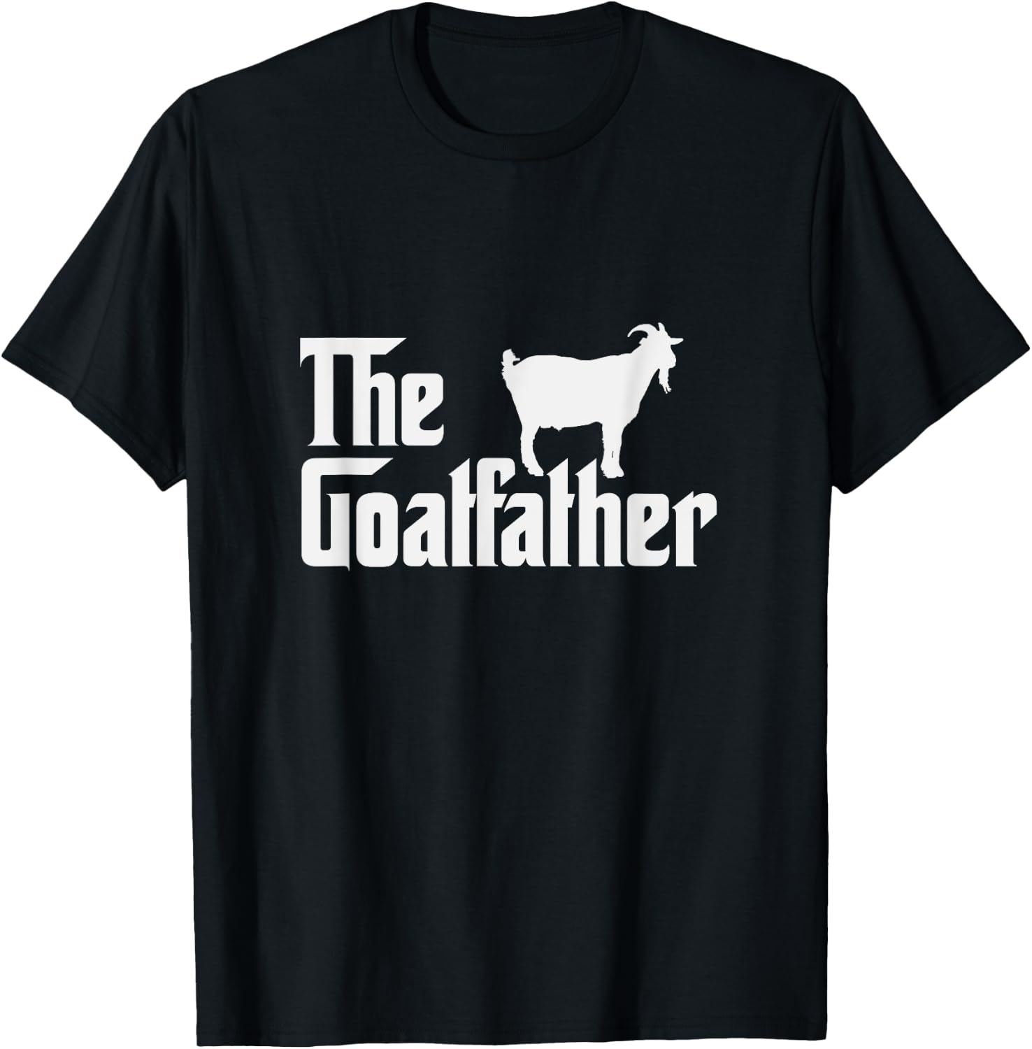 The Goatfather Funny Goat Father Nature & Animal Lover Gift T-Shirt - T-Shirt | Black