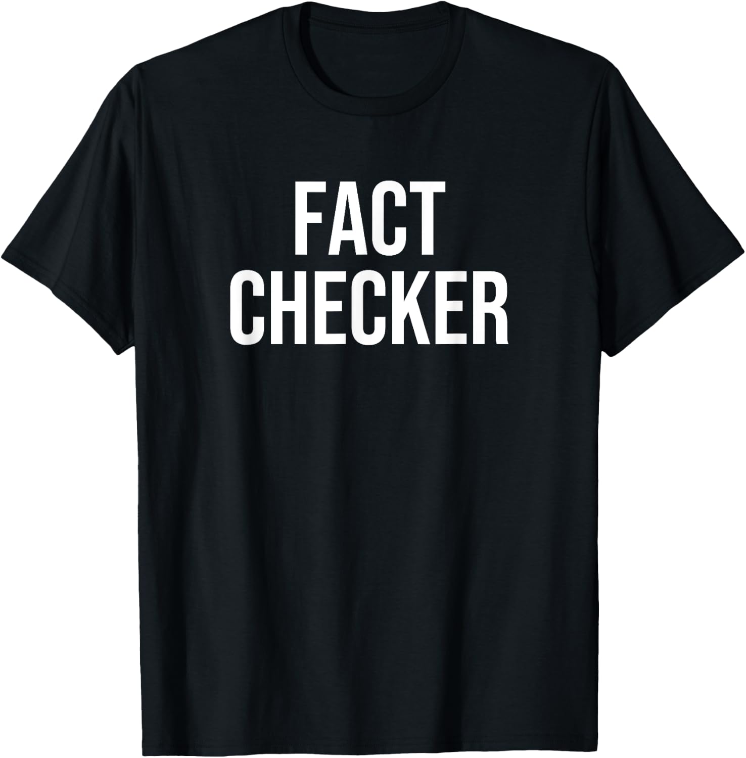 Fact Checker T-Shirt - T-Shirt | Black