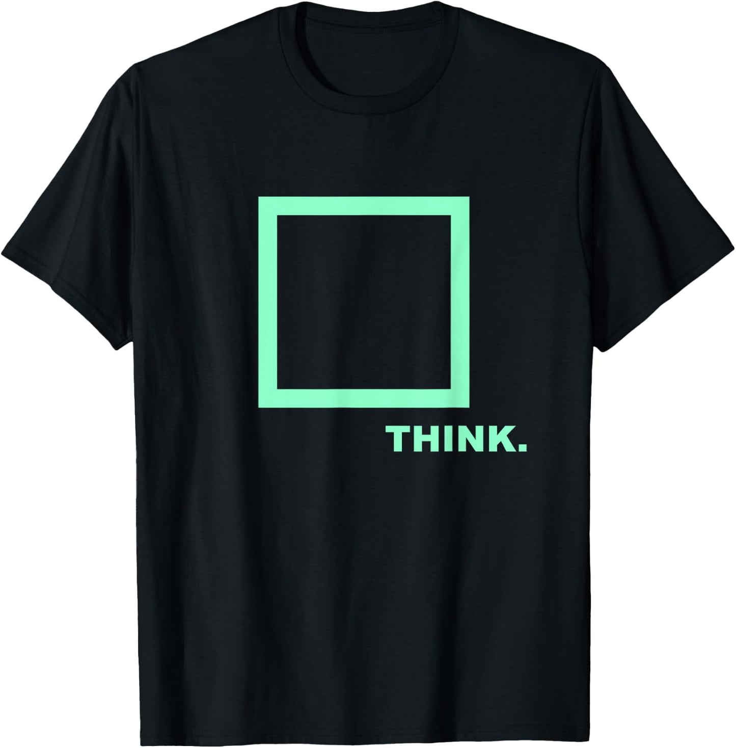 Be smart - Think outside the Box T-Shirt - T-Shirt | Black