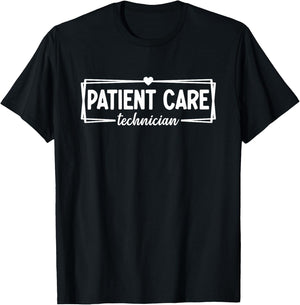 Patient Care Technician Appreciation Week Healthcare T-Shirt - T-Shirt | Black