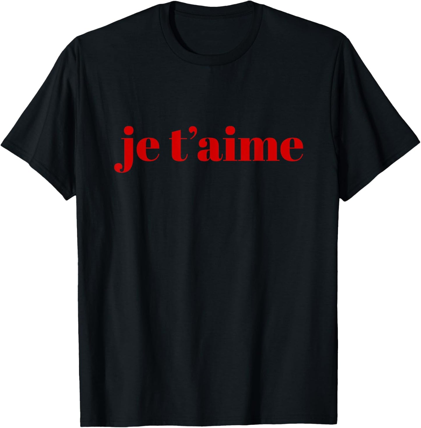 Je t'aime I Love you T Shirt Women Chic Fashion Stylish T-Shirt - T-Shirt | Black