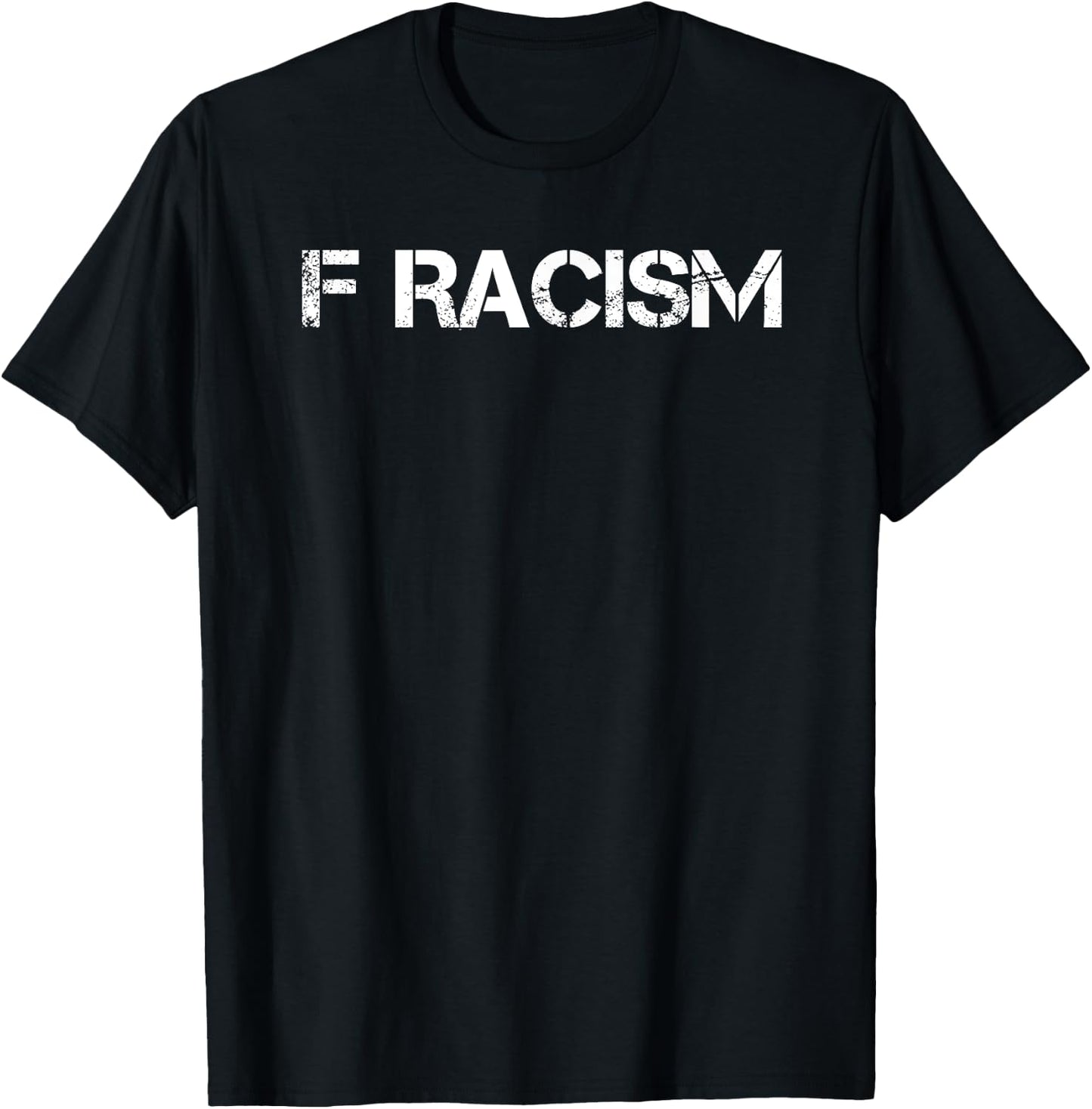 F Racism T-Shirt - T-Shirt | Black