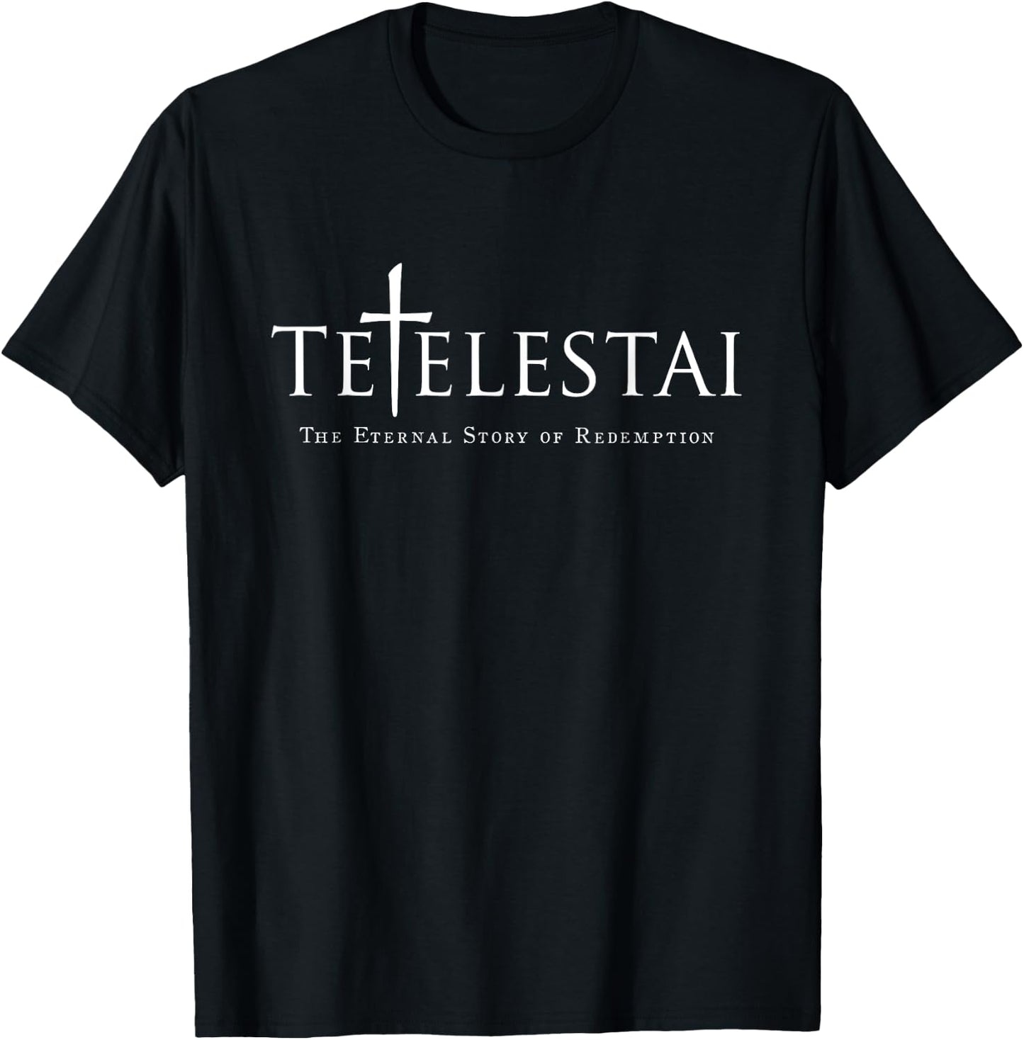 Tetelestai T-Shirt - T-Shirt | Black