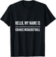 Hello, my name is Cranjis McBasketball T-Shirt - T-Shirt | Black