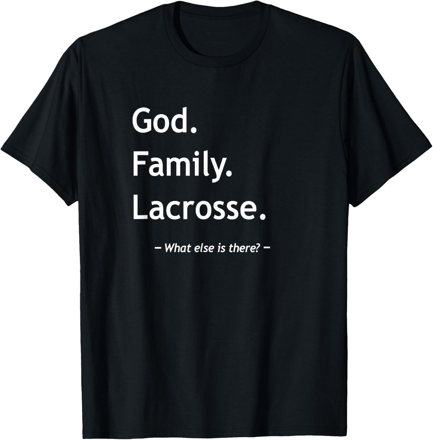 Christian Faith Jesus Christianity God Family Lacrosse T-Shirt - T-Shirt | Black