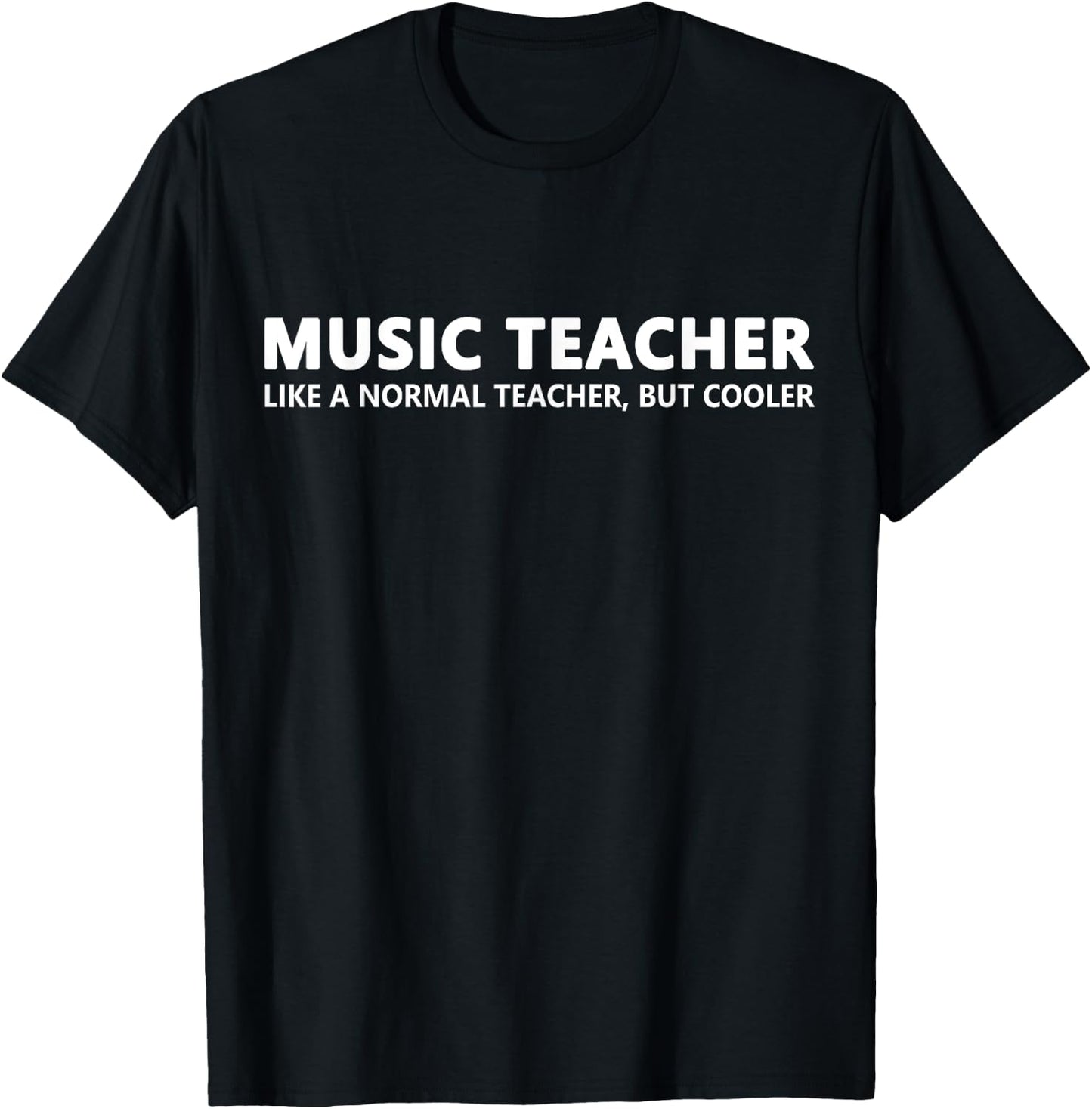 Music Teacher Funny Music Teacher T-Shirt - T-Shirt | Black