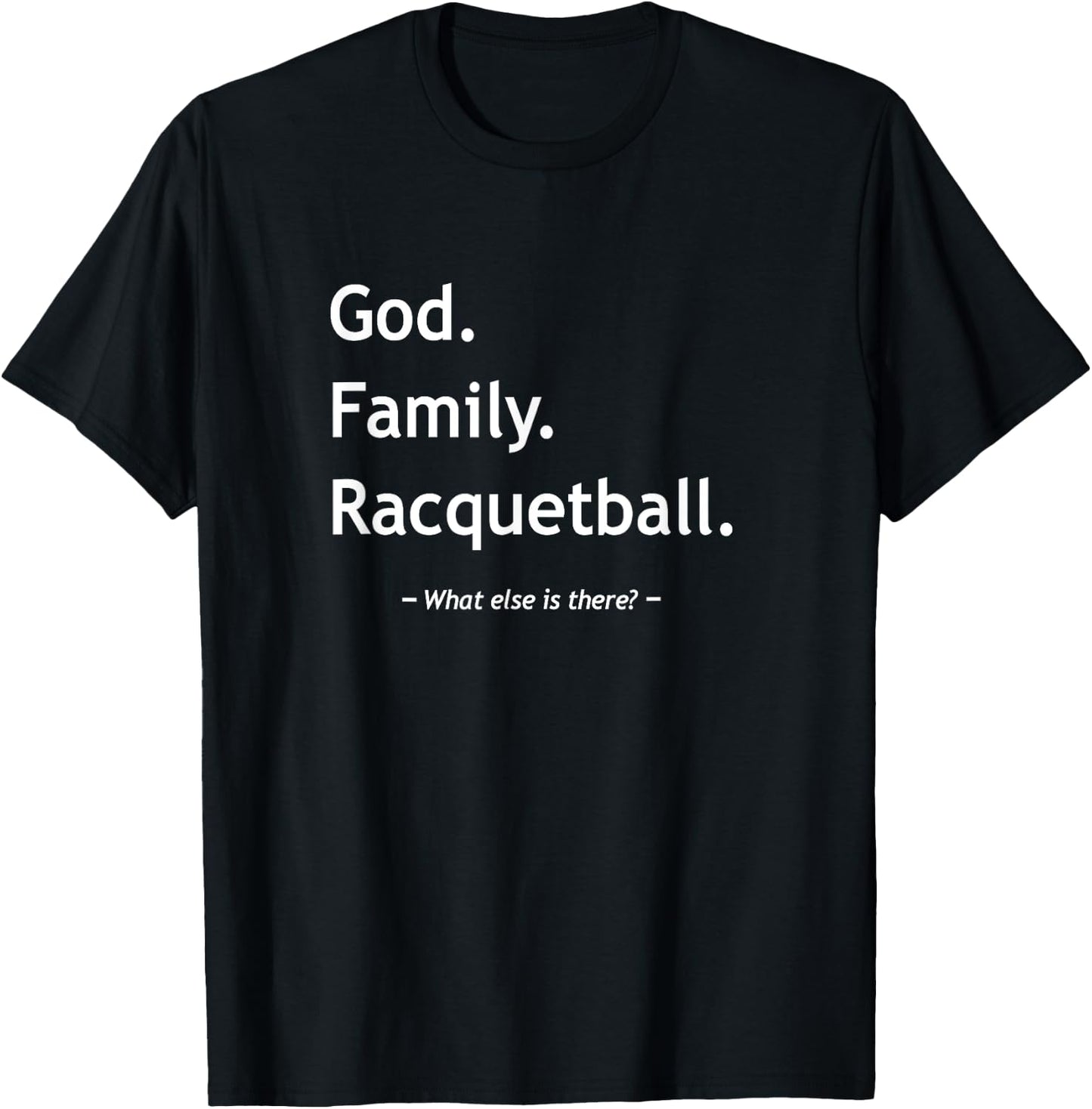 Christian Faith Christianity God Family Racquetball T-Shirt - T-Shirt | Black