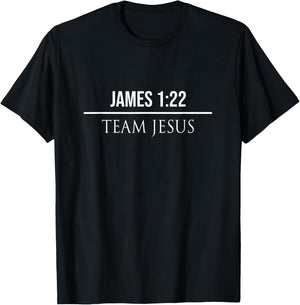 James 1:22 Christian Bible Verses Jesus Christ T Gifts T-Shirt - T-Shirt | Black