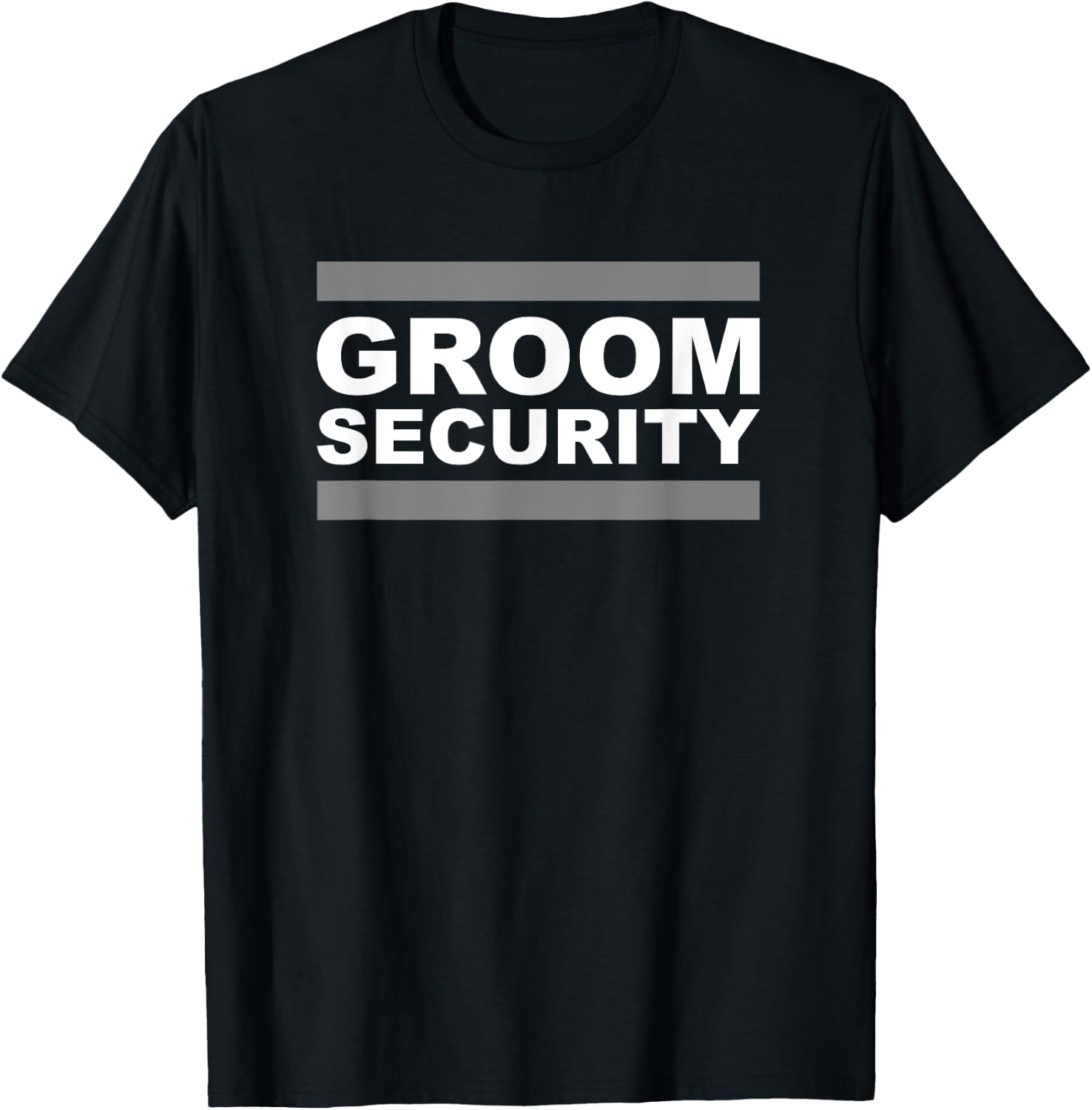 Groom Security T-Shirt - T-Shirt | Black