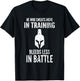 He who sweats more in training bleeds less in battle T-Shirt - T-Shirt | Black