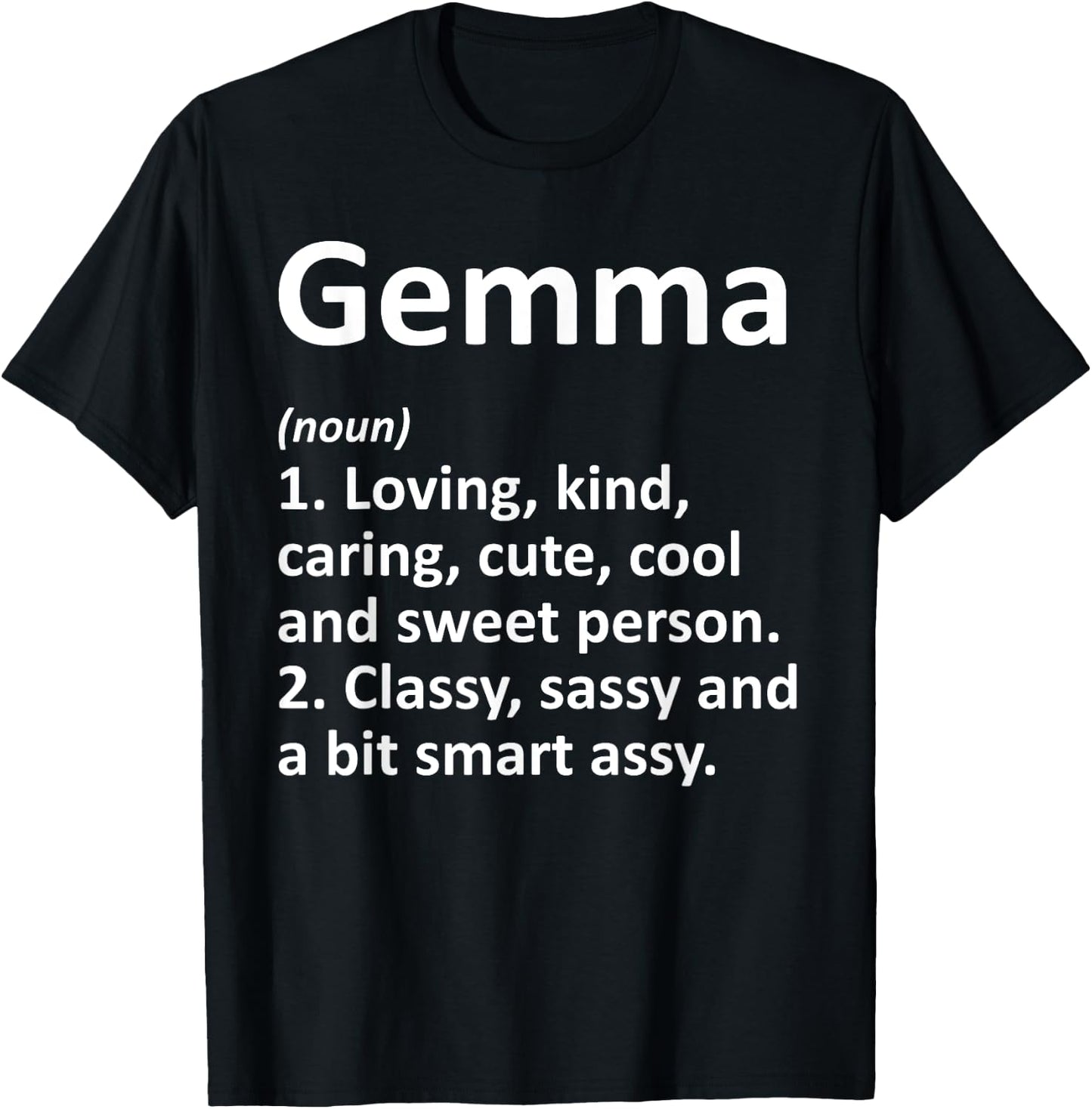 GEMMA Definition Personalized Name Funny Birthday Gift T-Shirt - T-Shirt | Black
