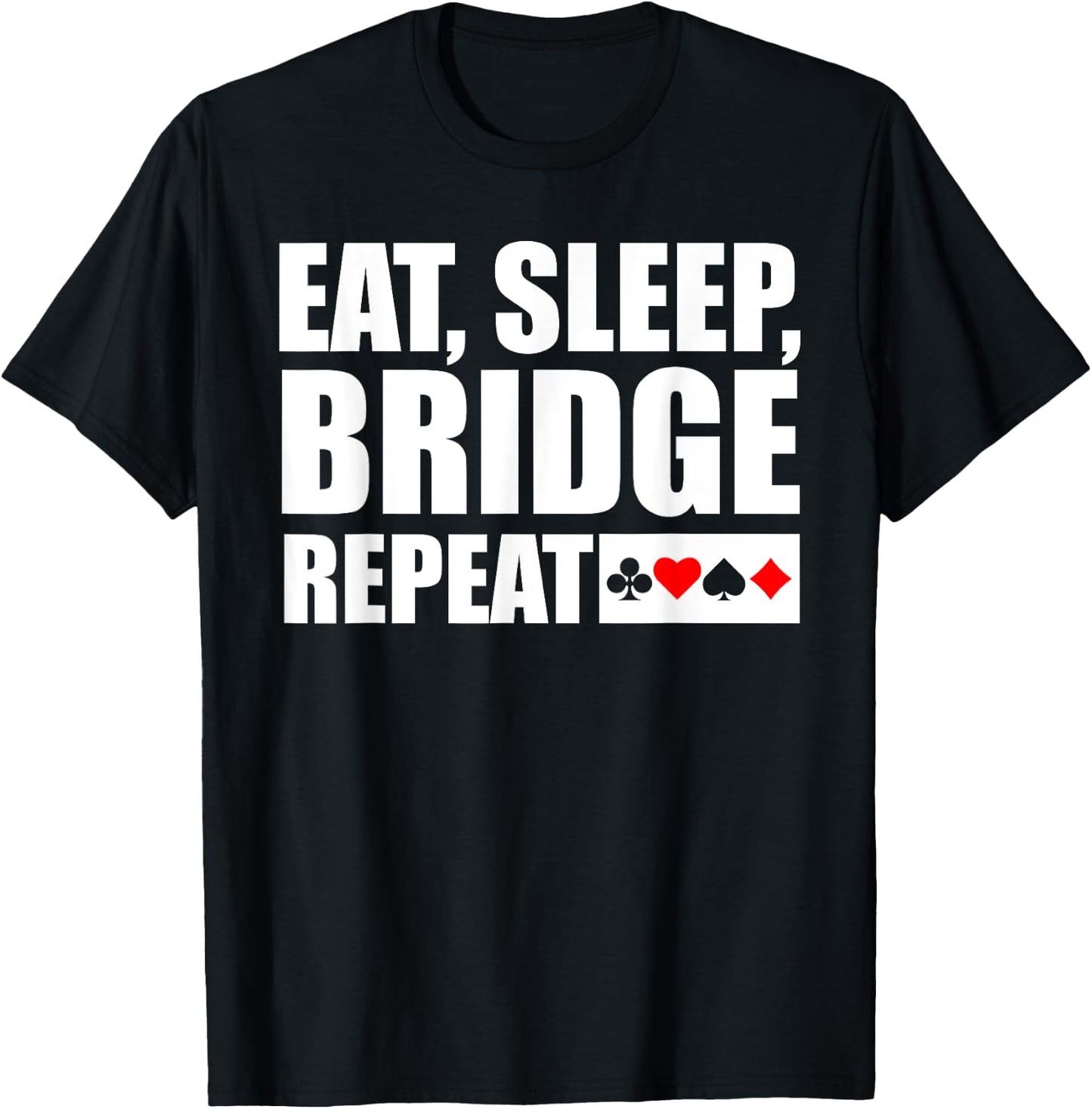 Funny Bridge Card Game Lover Bridge Player T-Shirt - T-Shirt | Black