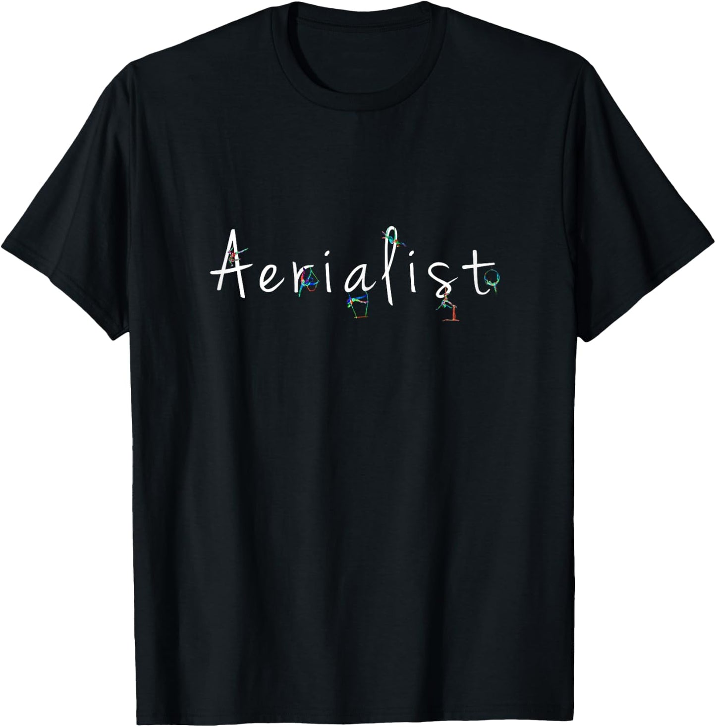 Aerialist top - aerialist gifts - Aerial T-Shirt - T-Shirt | Black