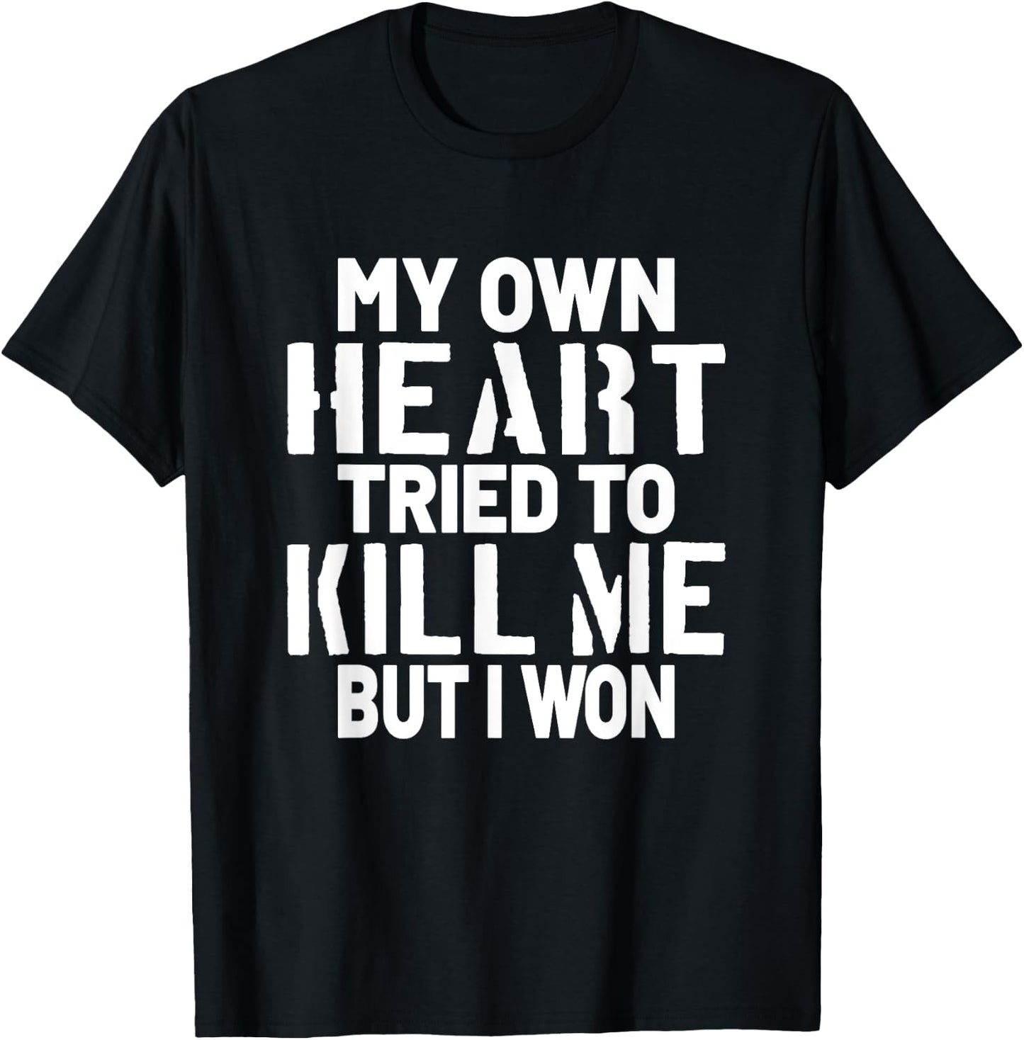 Heart Attack Open Heart Surgery Cardiac Arrest Survivor T-Shirt - T-Shirt | Black