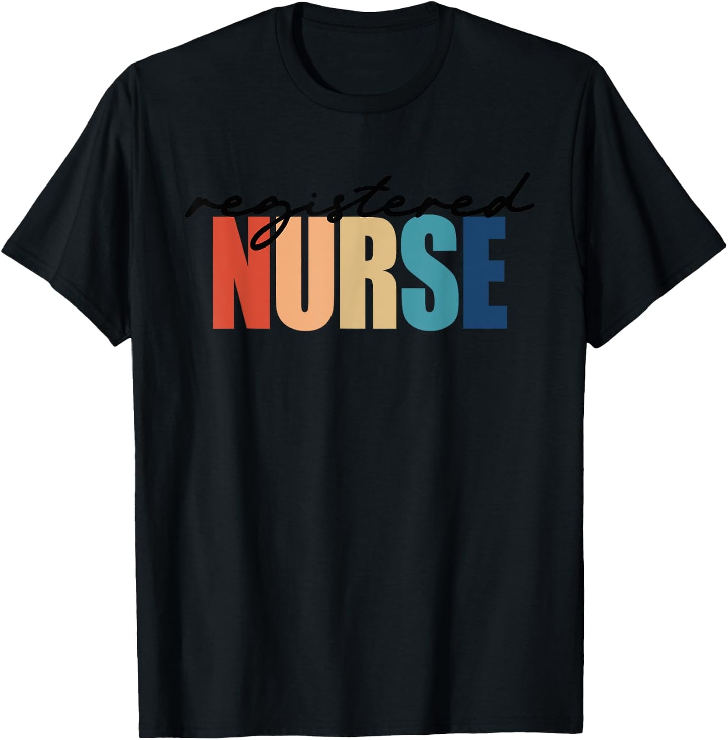 Registered Nurse RN Nursing T-Shirt - T-Shirt | Black