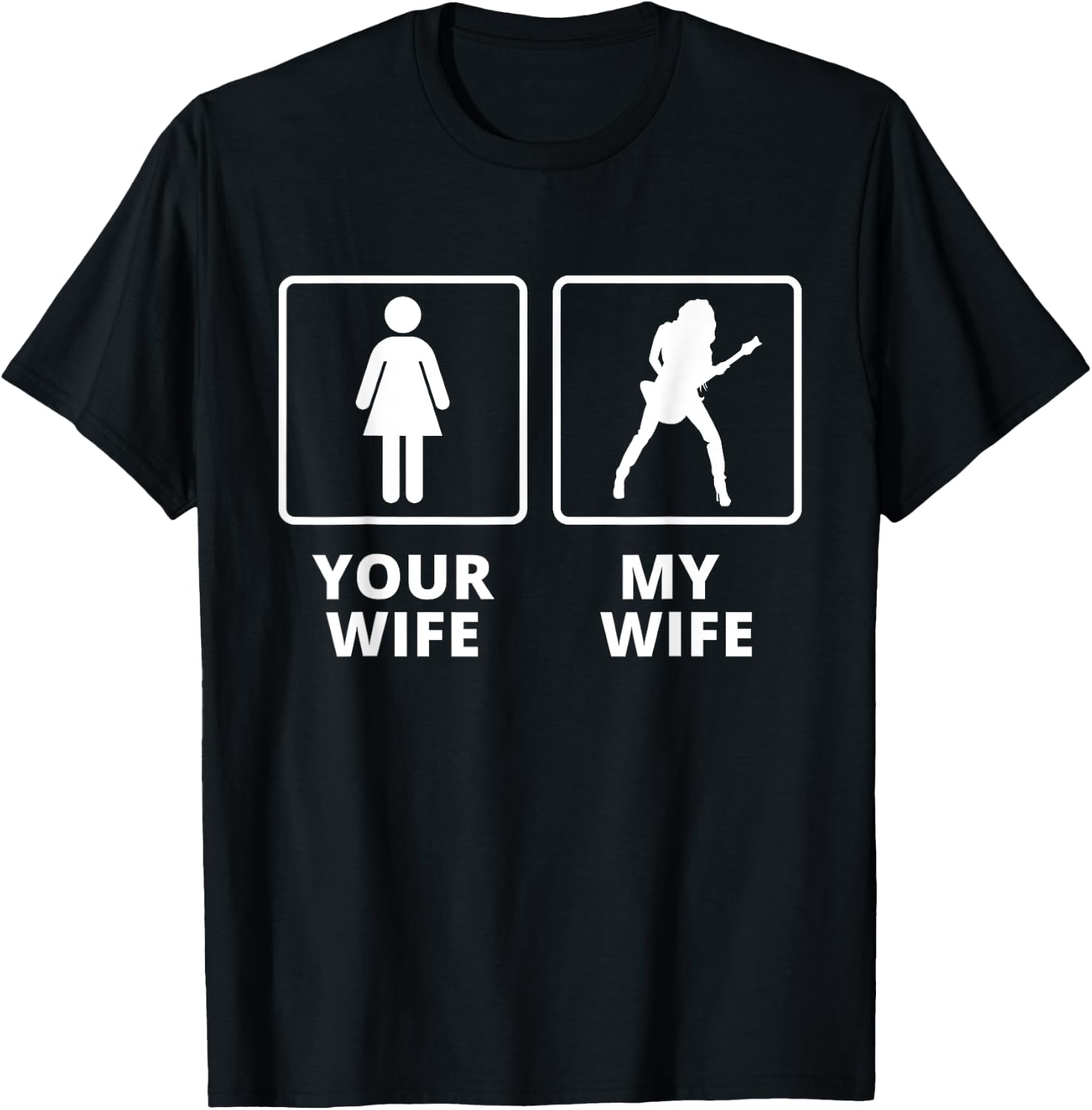 Electric Guitar - My Wife Your Wife T-Shirt - T-Shirt | Black
