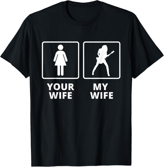 Electric Guitar - My Wife Your Wife T-Shirt - T-Shirt | Black