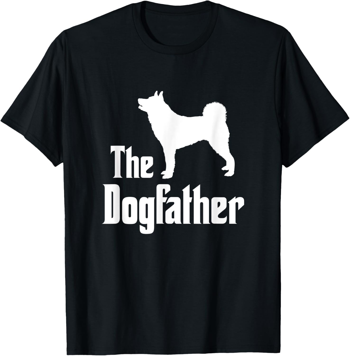The Dogfather - funny dog gift, funny Karelian Bear Dog T-Shirt - T-Shirt | Black