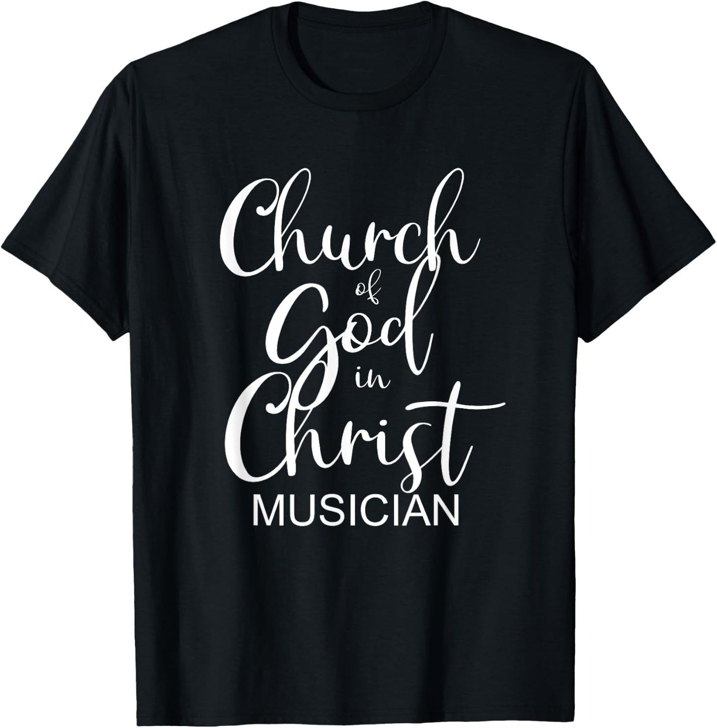 Church of God in Christ COGIC Musician T-Shirt - T-Shirt | Black