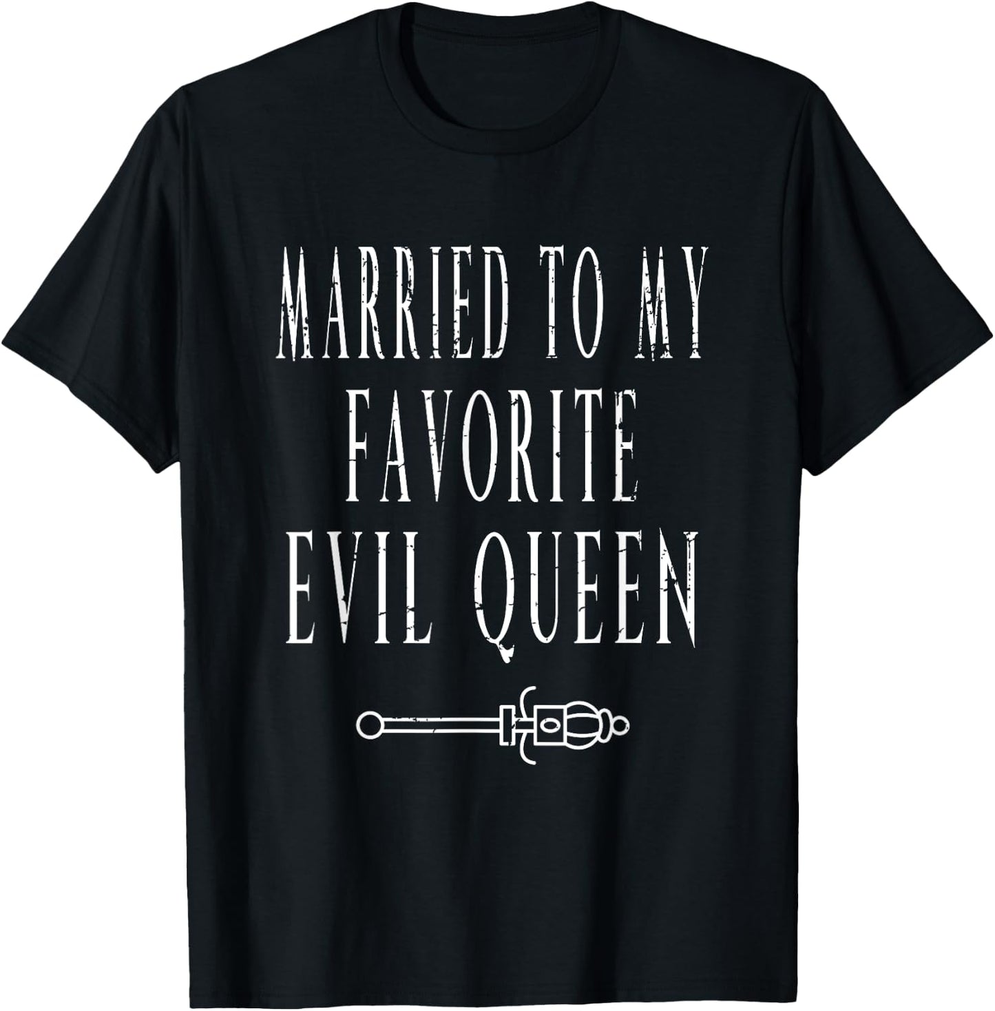 Matching Couples Married To My Favorite Evil Queen Halloween T-Shirt - T-Shirt | Black