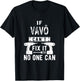 If Vavô Can't Fix It No One Can Portuguese Brazilian Grandpa T-Shirt - T-Shirt | Black