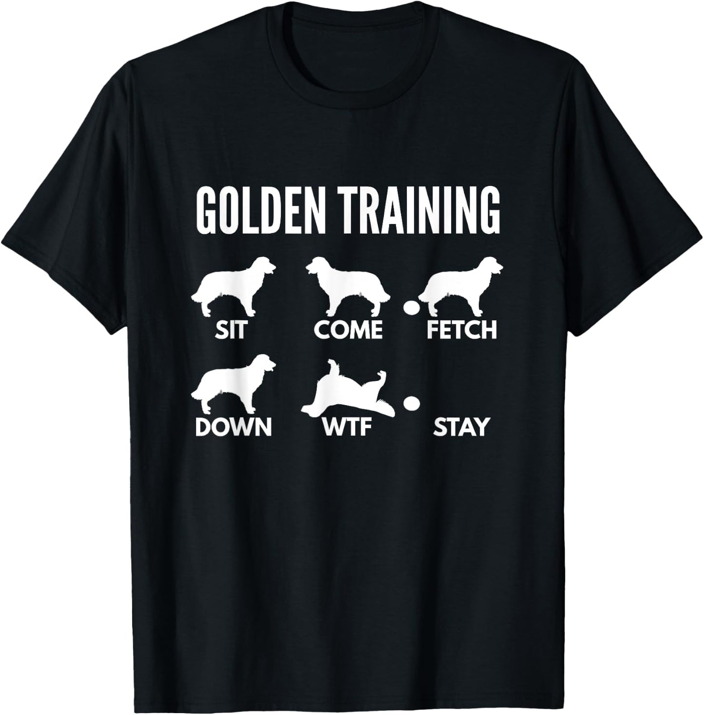 Golden Training for Golden Retriever Owners T-Shirt - T-Shirt | Black