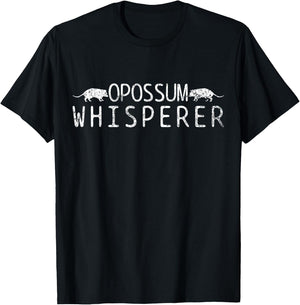 Opossum Whisperer T-Shirt - T-Shirt | Black