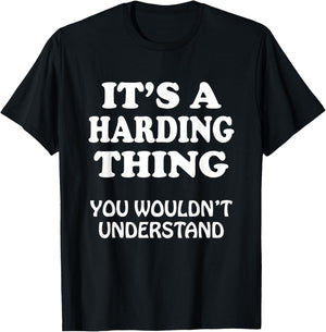 Its A Harding Thing You Wouldnt Understand Family Reunion T-Shirt - T-Shirt | Black
