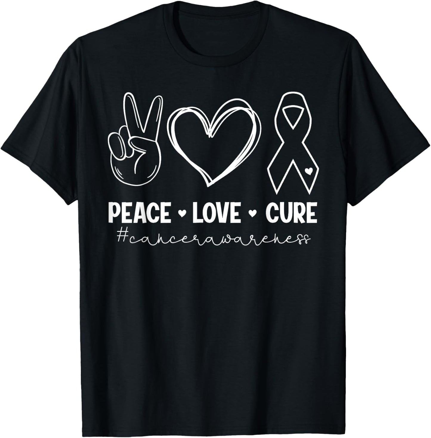 Peace Love Cure Cancer Awareness Inspirational T-Shirt - T-Shirt | Black