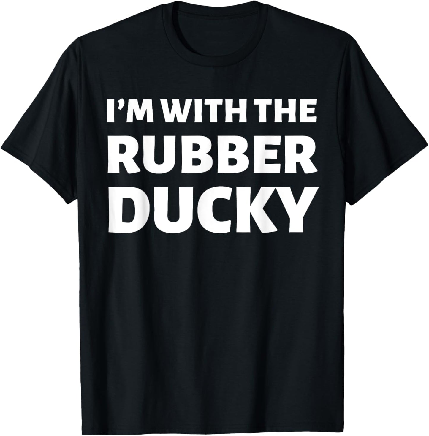 I'm With The Rubber Ducky! Matching Couples Duck Costume T-Shirt - T-Shirt | Black
