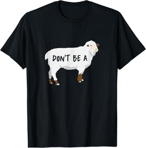 Dont Be A Sheep T-Shirt - T-Shirt | Black