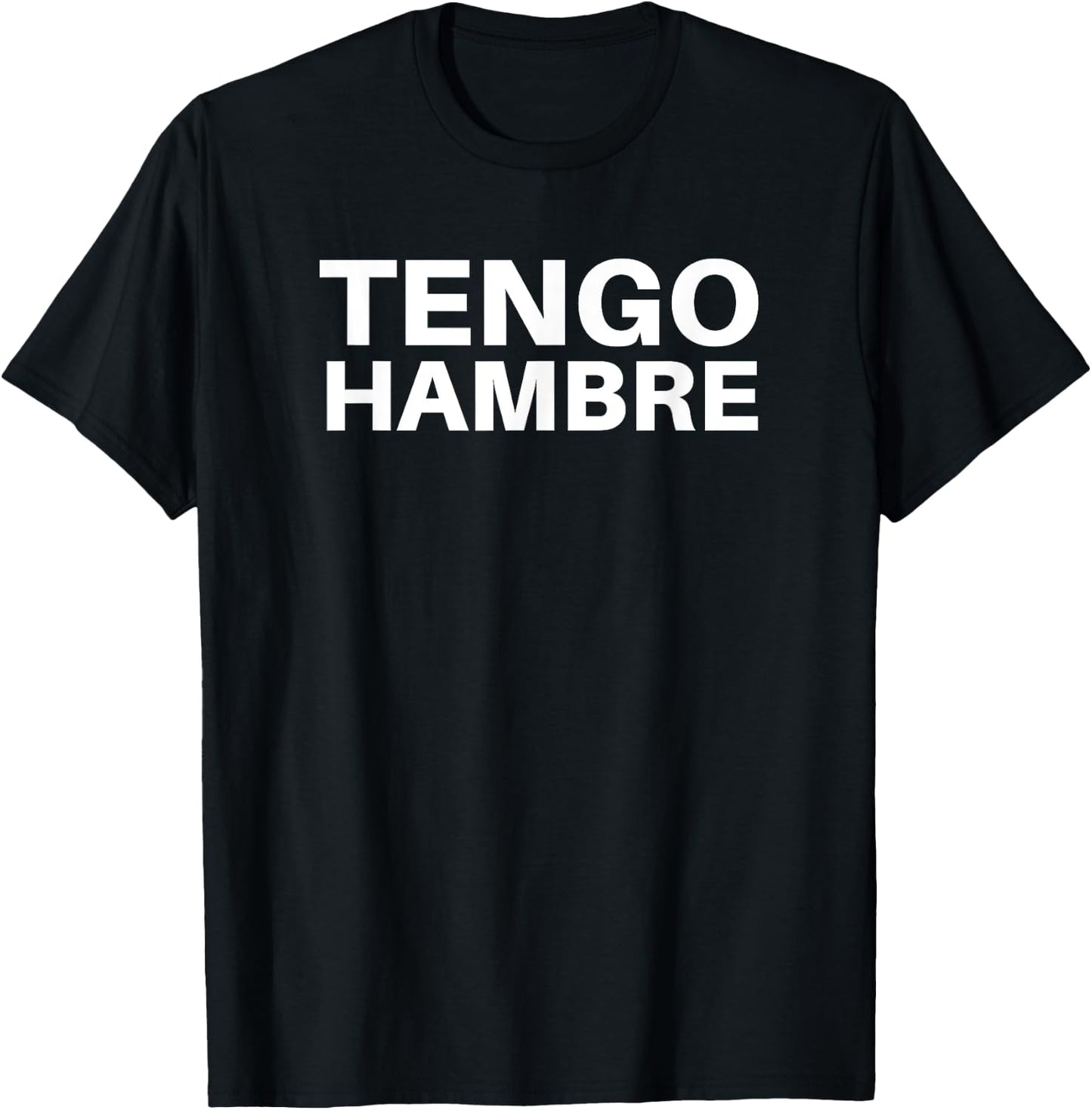 Tengo Hambre T-Shirt - T-Shirt | Black