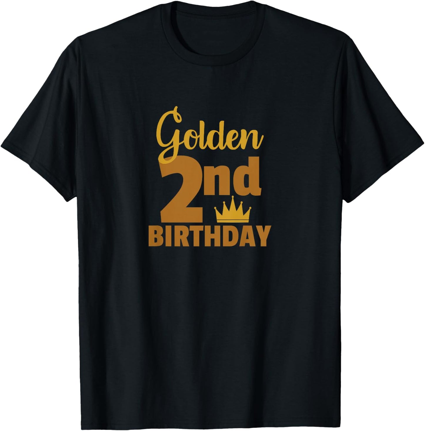 Golden 2nd Birthday Two Year Old Special Occasion T-Shirt - T-Shirt | Black