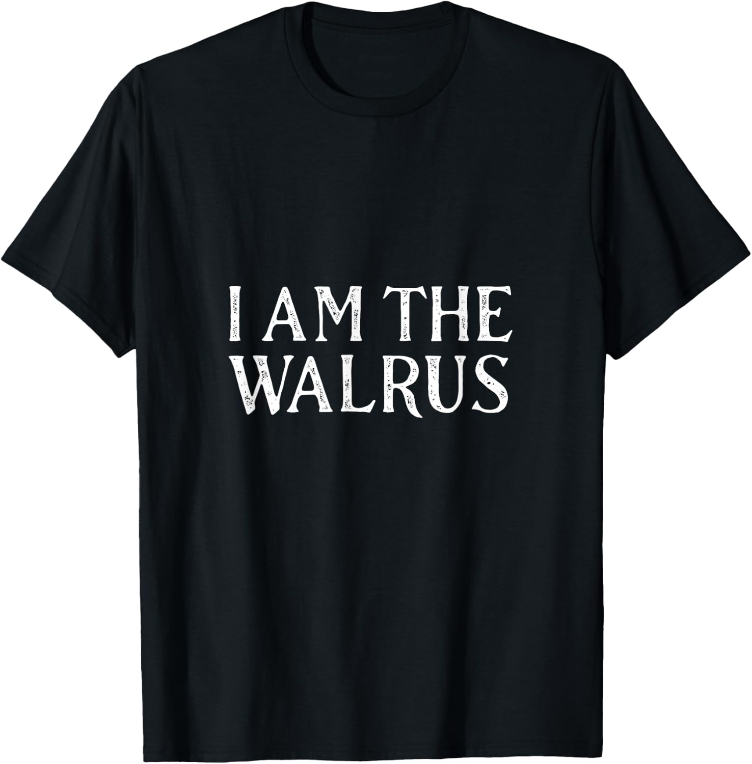 I am the walrus funny election T-Shirt - T-Shirt | Black
