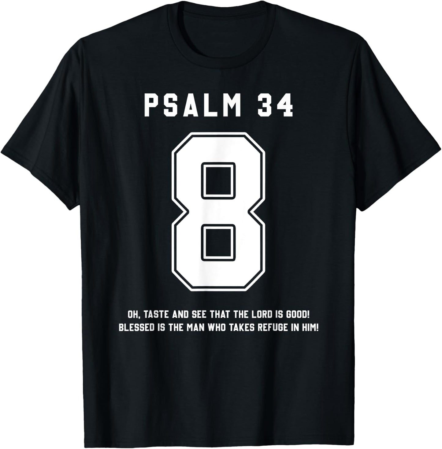 Psalm 34:8 Bible Verse Team Sports Jersey Christian T-Shirt - T-Shirt | Black