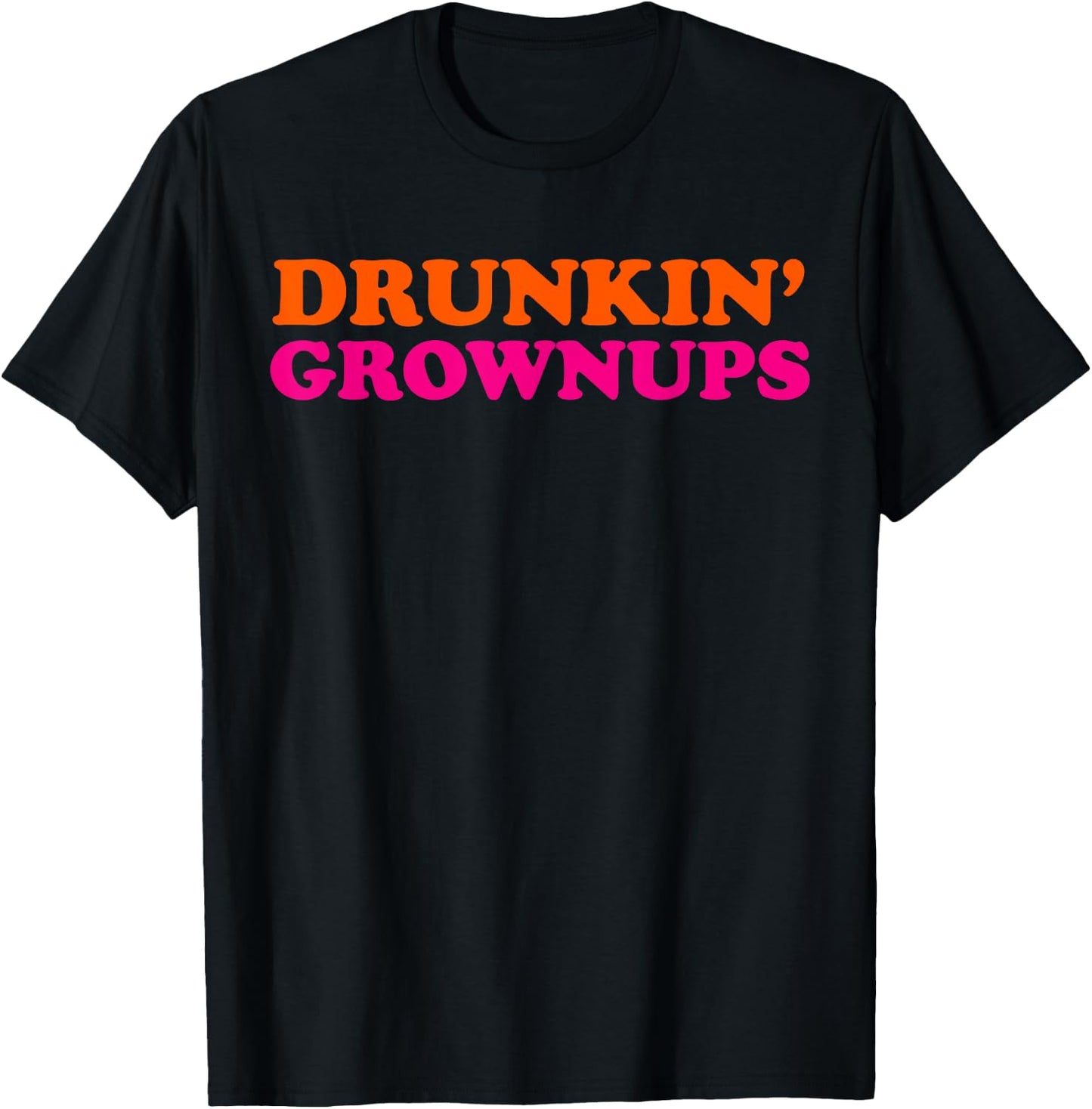 Drunken Grownups Funny Women And Men Drinking Gifts T-Shirt - T-Shirt | Black