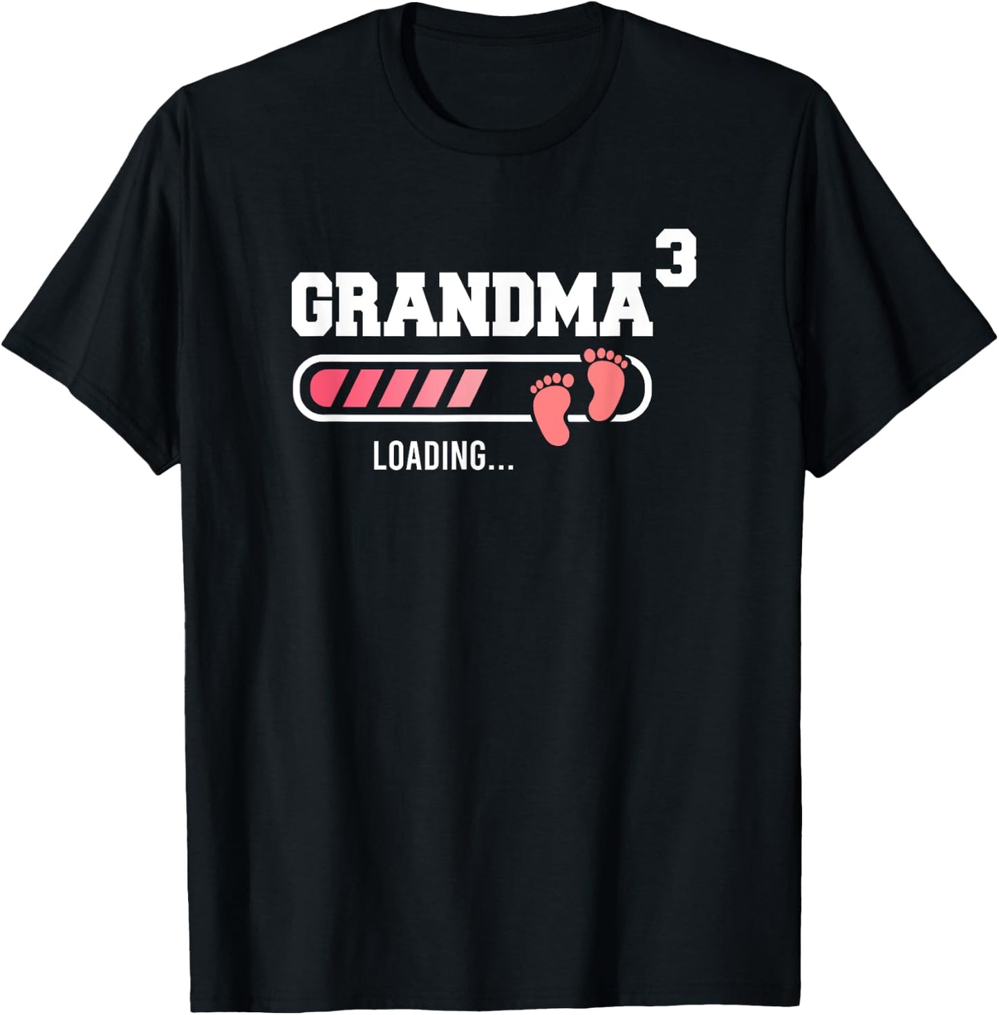 Grandma 3 Third Time Grandma Funny Grandma Of Three T-Shirt - T-Shirt | Black