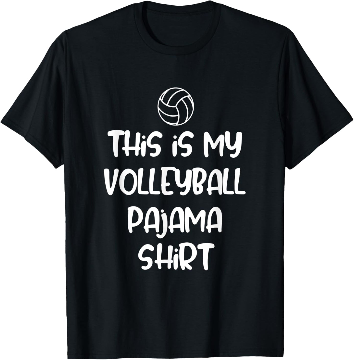 This is My Volleyball Pajama Shirt T-Shirt - T-Shirt | Black