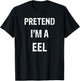 Let's Pretend I'm A Eel Funny Halloween Party Costume T-Shirt - T-Shirt | Black