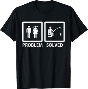 Yelling Wife Problem Solved Funny Fishing Lover Gag Gift Men T-Shirt - T-Shirt | Black