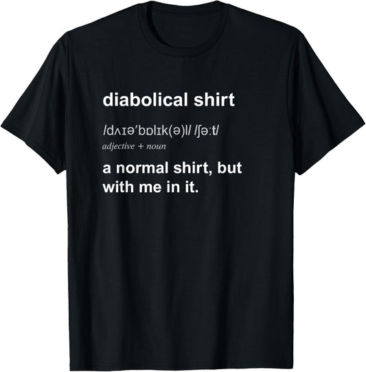 Funny Diabolical Evil Mastermind Genius Villain Gift T-Shirt - T-Shirt | Black