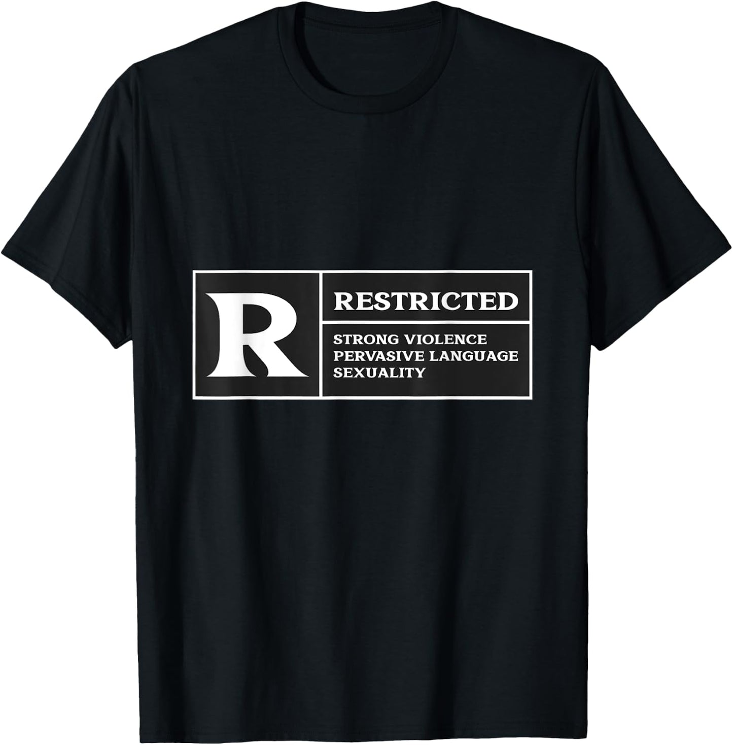 Restricted Rated R Rating Movie Lover T-Shirt - T-Shirt | Black